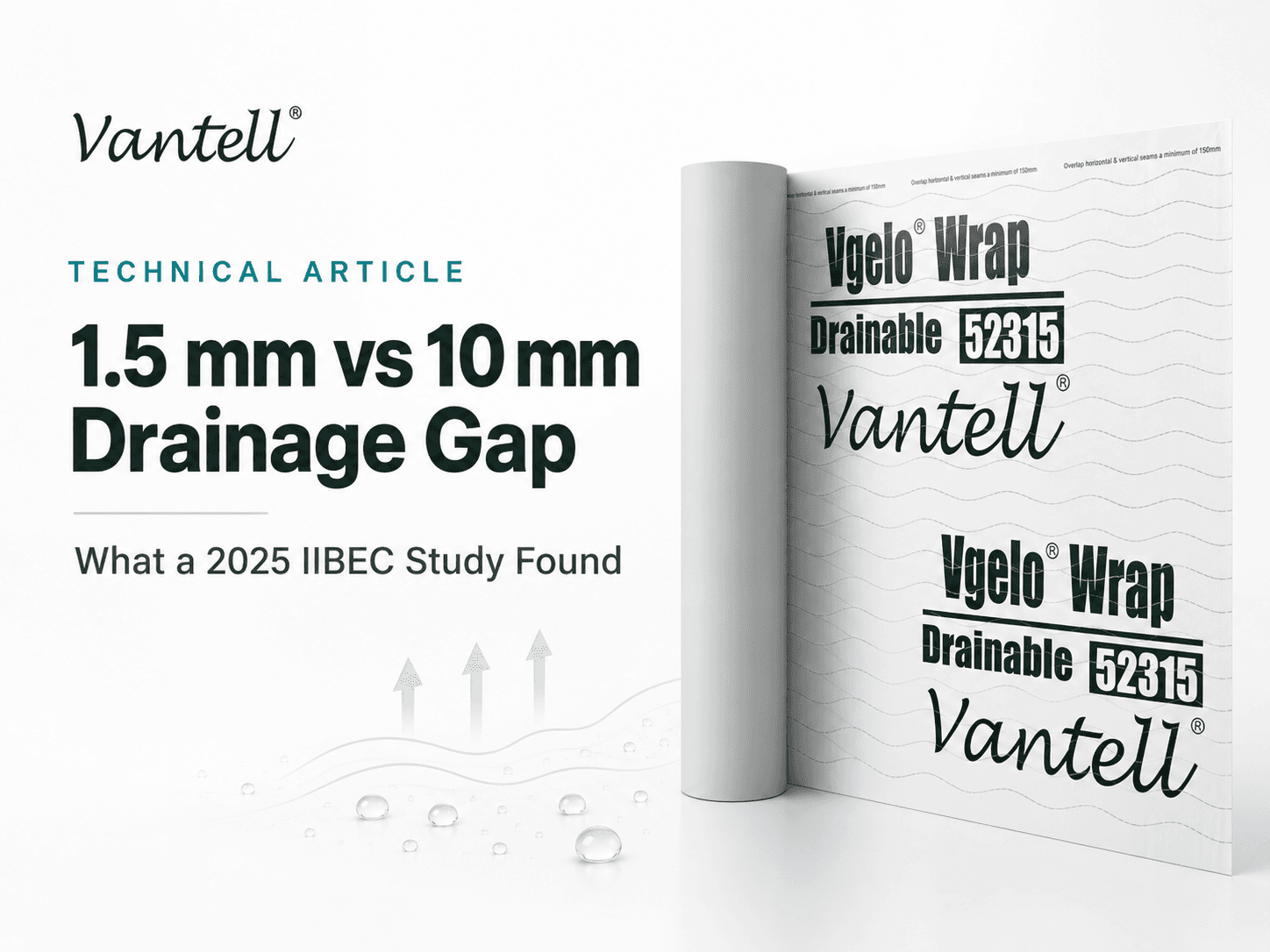 Does a Drainage Gap Need to Be 10 mm? What a 2025 IIBEC Study Found